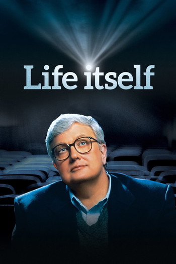 Poster for the movie «Life Itself»