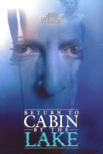 Poster for the movie «Return to Cabin by the Lake»