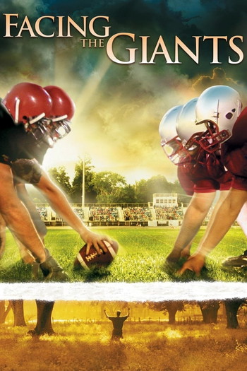 Poster for the movie «Facing the Giants»