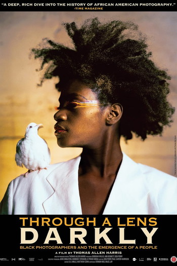 Постер к фильму «Through a Lens Darkly: Black Photographers and the Emergence of a People»