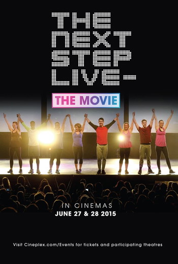 Poster for the movie «The Next Step Live: The Movie»