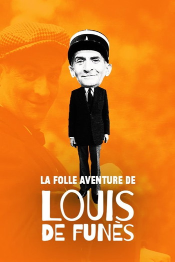 Poster for the movie «La Folle Aventure de Louis de Funès»