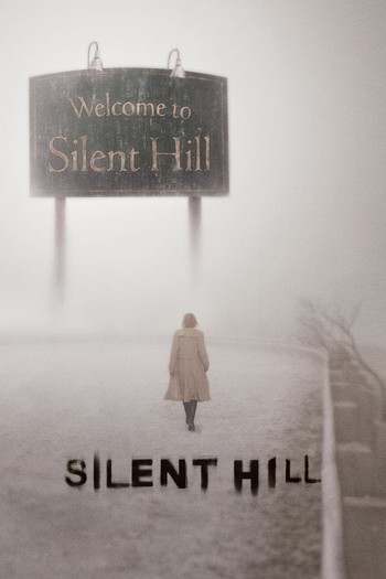 Poster for the movie «Silent Hill»