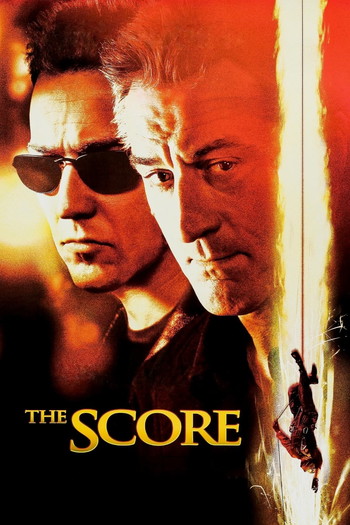 Poster for the movie «The Score»