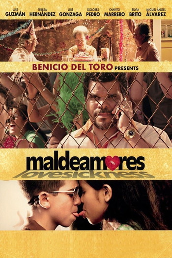 Poster for the movie «Maldeamores»