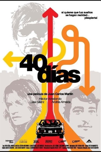 Poster for the movie «40 días»