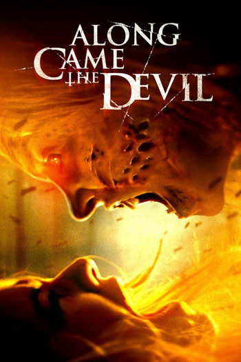 Poster for the movie «Along Came the Devil»