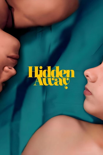 Poster for the movie «Hidden Away»