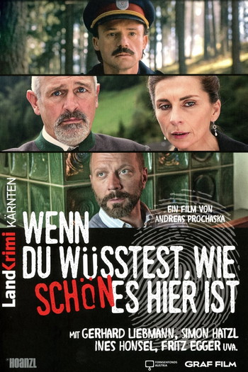 Постер к фильму «Wenn du wüsstest, wie schön es hier ist»