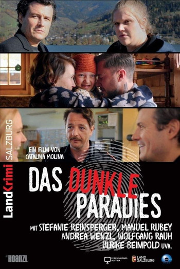 Poster for the movie «Das dunkle Paradies»