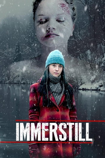 Постер к фильму «Immerstill»