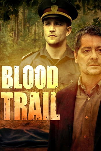 Poster for the movie «Blood Trail»