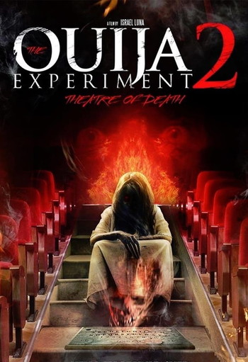 Poster for the movie «The Ouija Experiment 2: Theatre of Death»