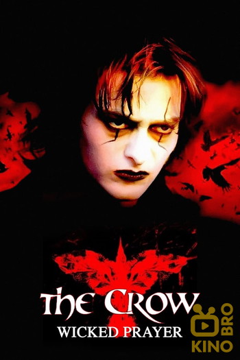 Poster for the movie «The Crow: Wicked Prayer»