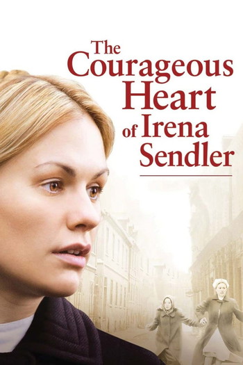 Poster for the movie «The Courageous Heart of Irena Sendler»