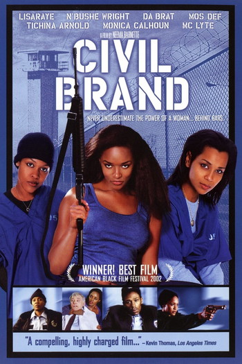 Poster for the movie «Civil Brand»