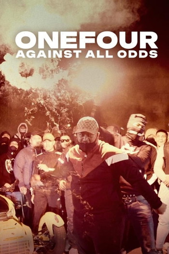 Poster for the movie «ONEFOUR: Against All Odds»