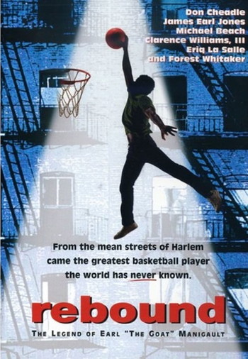 Постер до фільму «Rebound: The Legend of Earl 'The Goat' Manigault»