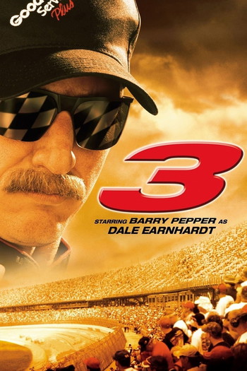 Poster for the movie «3: The Dale Earnhardt Story»