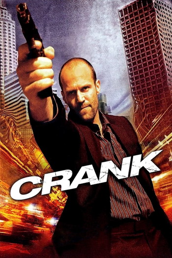 Poster for the movie «Crank»