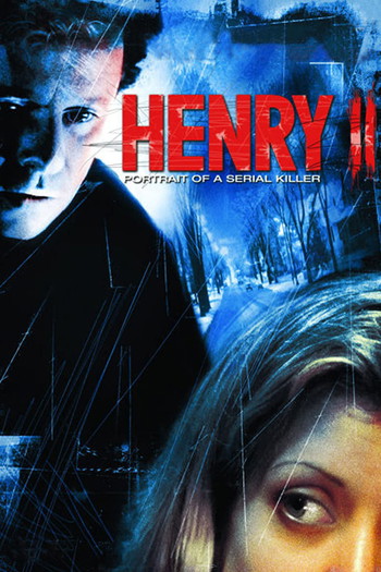 Poster for the movie «Henry: Portrait of a Serial Killer, Part 2»