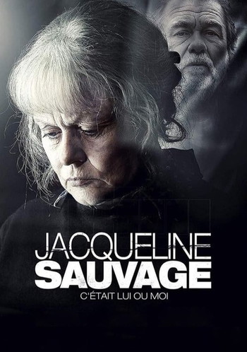 Poster for the movie «Jacqueline Sauvage: It Was Him or Me»