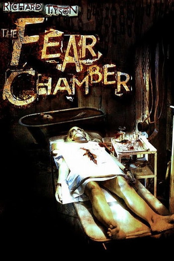 Poster for the movie «The Fear Chamber»