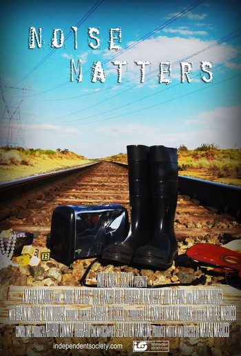 Poster for the movie «Noise Matters»