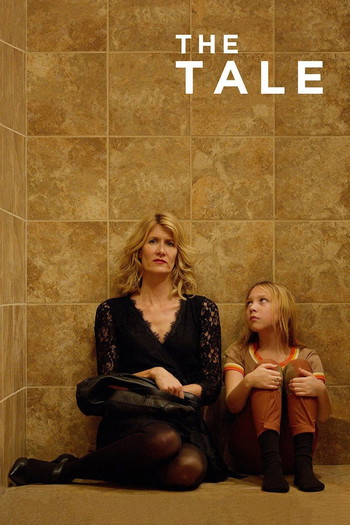 Poster for the movie «The Tale»