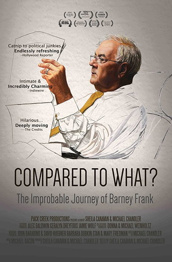 Poster for the movie «Compared To What: The Improbable Journey of Barney Frank»