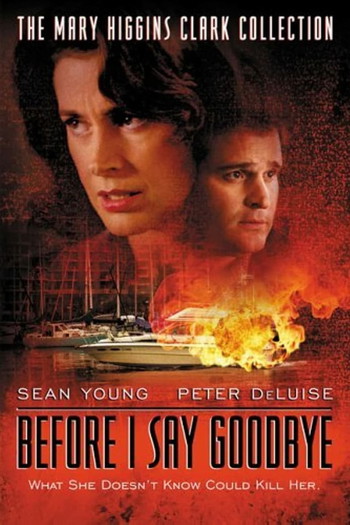 Poster for the movie «Before I Say Goodbye»