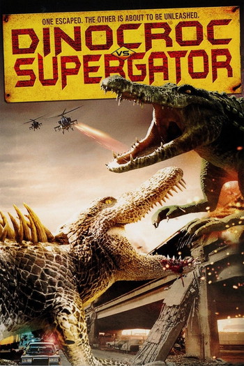 Poster for the movie «Dinocroc vs. Supergator»