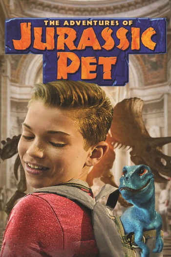 Poster for the movie «The Adventures of Jurassic Pet»