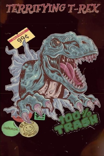 Poster for the movie «Terrifying T-Rex»