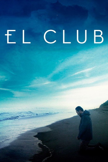 Постер к фильму «El club»