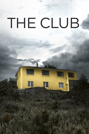 Poster for the movie «The Club»