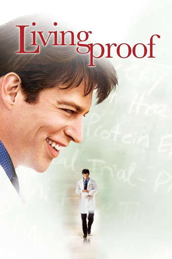 Poster for the movie «Living Proof»