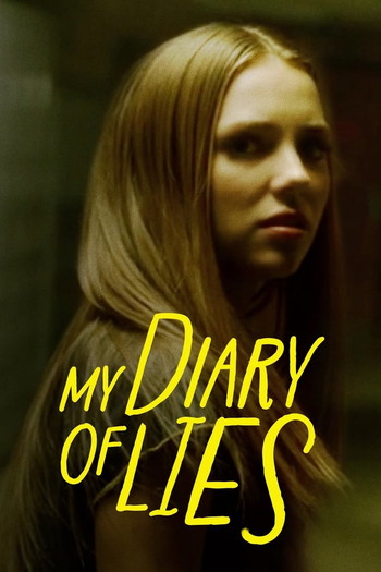 Poster for the movie «My Diary of Lies»