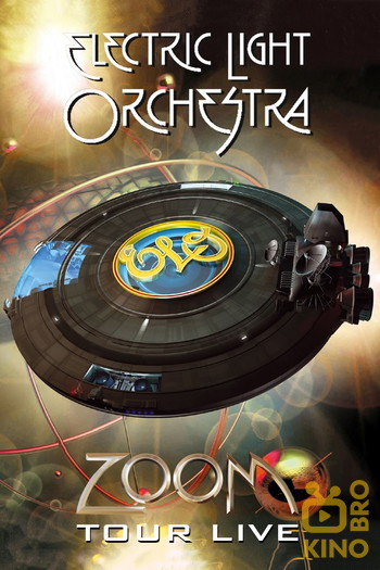 Poster for the movie «Electric Light Orchestra - Zoom Tour Live»