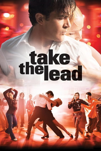 Poster for the movie «Take the Lead»