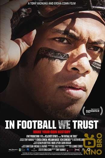 Poster for the movie «In Football We Trust»