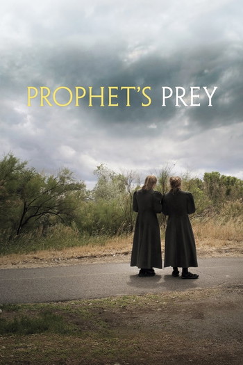 Poster for the movie «Prophet's Prey»