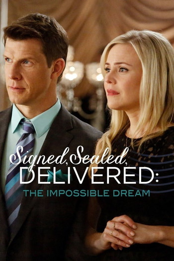 Poster for the movie «Signed, Sealed, Delivered: The Impossible Dream»