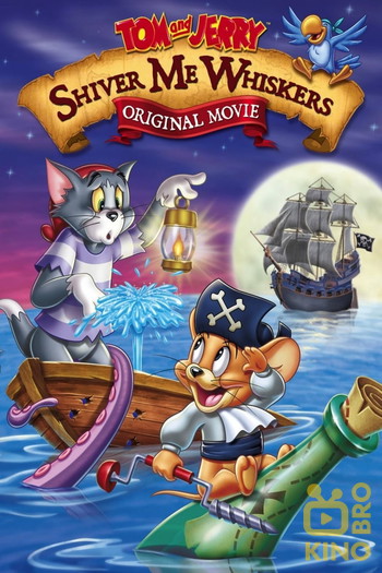 Poster for the movie «Tom and Jerry: Shiver Me Whiskers»