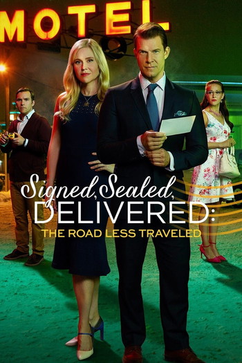 Poster for the movie «Signed, Sealed, Delivered: The Road Less Traveled»