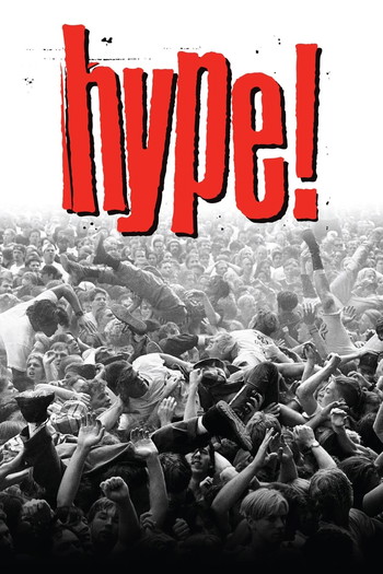 Poster for the movie «Hype!»