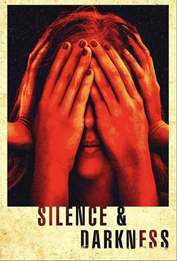 Poster for the movie «Silence & Darkness»