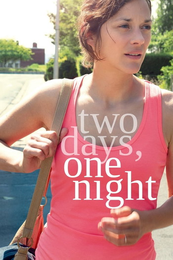 Poster for the movie «Two Days, One Night»