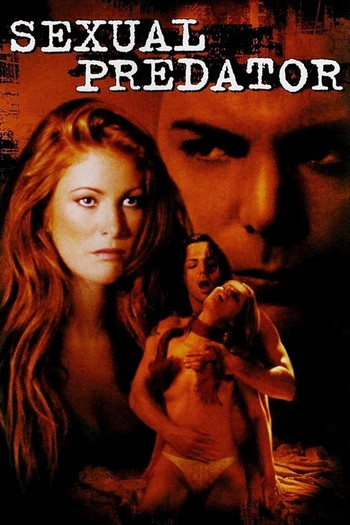 Poster for the movie «Sexual Predator»