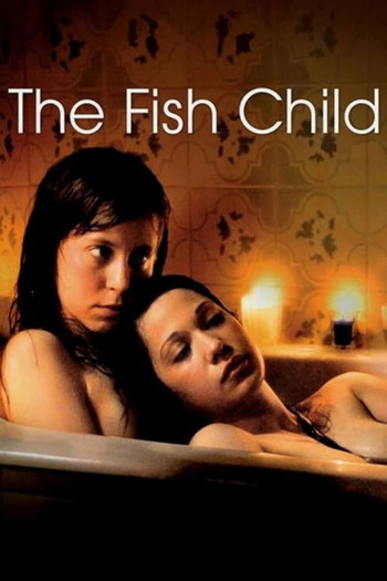 Poster for the movie «The Fish Child»